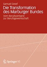 Download this eBook Die Transformation des Marburger Bundes