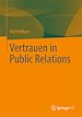 Télécharger le livre :  Vertrauen in Public Relations