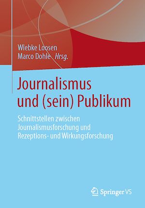 Téléchargez le livre :  Journalismus und (sein) Publikum