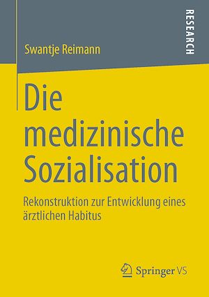Téléchargez le livre :  Die medizinische Sozialisation