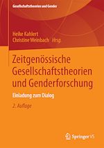Télécharger le livre :  Zeitgenössische Gesellschaftstheorien und Genderforschung