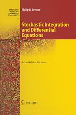 Télécharger le livre :  Stochastic Integration and Differential Equations