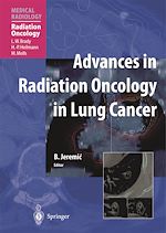 Télécharger le livre :  Advances in Radiation Oncology in Lung Cancer