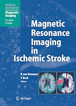 Télécharger le livre :  Magnetic Resonance Imaging in Ischemic Stroke