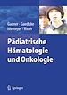 Télécharger le livre :  Pädiatrische Hämatologie und Onkologie