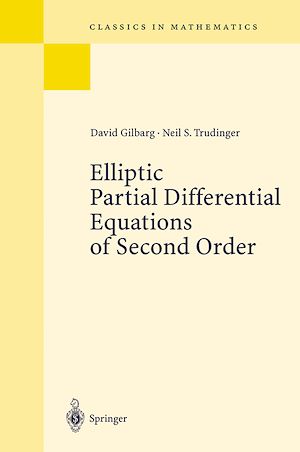 Téléchargez le livre :  Elliptic Partial Differential Equations of Second Order