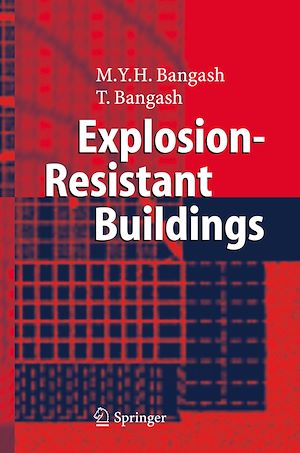 Téléchargez le livre :  Explosion-Resistant Buildings