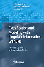 Télécharger le livre :  Classification and Modeling with Linguistic Information Granules