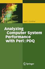 Télécharger le livre :  Analyzing Computer System Performance with Perl::PDQ