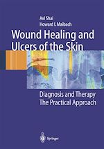 Télécharger le livre :  Wound Healing and Ulcers of the Skin