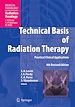 Télécharger le livre :  Technical Basis of Radiation Therapy