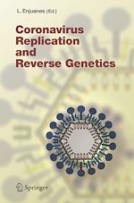 Télécharger le livre :  Coronavirus Replication and Reverse Genetics