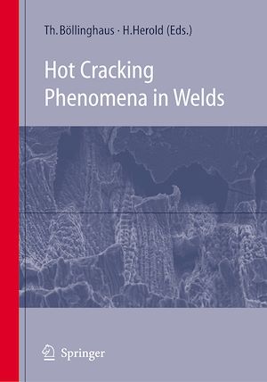 Téléchargez le livre :  Hot Cracking Phenomena in Welds