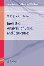 Télécharger le livre :  Inelastic Analysis of Solids and Structures