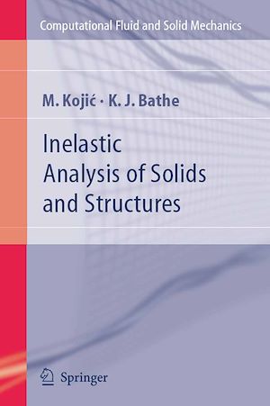 Téléchargez le livre :  Inelastic Analysis of Solids and Structures