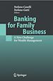 Télécharger le livre :  Banking for Family Business