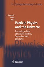 Télécharger le livre :  Particle Physics and the Universe