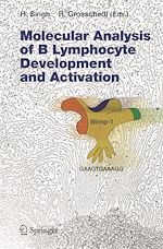 Télécharger le livre :  Molecular Analysis of B Lymphocyte Development and Activation