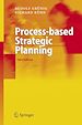 Télécharger le livre :  Process-based Strategic Planning