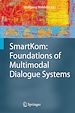 Télécharger le livre :  SmartKom: Foundations of Multimodal Dialogue Systems
