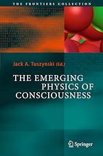 Download this eBook The Emerging Physics of Consciousness