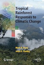 Télécharger le livre :  Tropical Rainforest Responses to Climatic Change