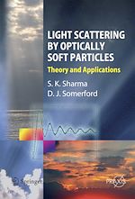 Télécharger le livre :  Light Scattering by Optically Soft Particles