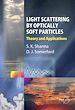 Télécharger le livre :  Light Scattering by Optically Soft Particles
