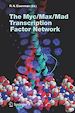 Télécharger le livre :  The Myc/Max/Mad Transcription Factor Network