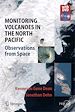Télécharger le livre :  Monitoring Volcanoes in the North Pacific