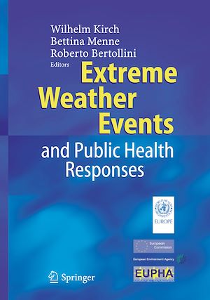 Téléchargez le livre :  Extreme Weather Events and Public Health Responses