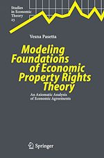 Télécharger le livre :  Modeling Foundations of Economic Property Rights Theory