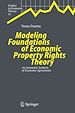 Télécharger le livre :  Modeling Foundations of Economic Property Rights Theory