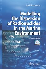 Télécharger le livre :  Modelling the Dispersion of Radionuclides in the Marine Environment