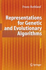 Télécharger le livre :  Representations for Genetic and Evolutionary Algorithms