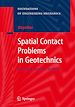 Télécharger le livre :  Spatial Contact Problems in Geotechnics