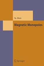 Télécharger le livre :  Magnetic Monopoles