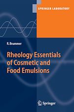 Télécharger le livre :  Rheology Essentials of Cosmetic and Food Emulsions