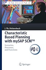Télécharger le livre :  Characteristic Based Planning with mySAP SCM™