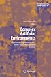 Télécharger le livre :  Complex Artificial Environments
