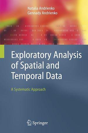 Téléchargez le livre :  Exploratory Analysis of Spatial and Temporal Data
