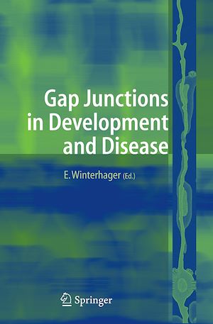 Téléchargez le livre :  Gap Junctions in Development and Disease