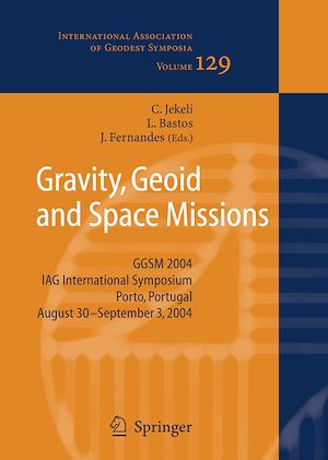 Téléchargez le livre :  Gravity, Geoid and Space Missions