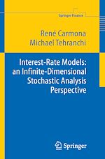 Télécharger le livre :  Interest Rate Models: an Infinite Dimensional Stochastic Analysis Perspective