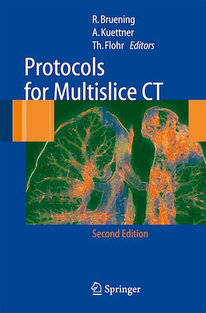 Téléchargez le livre :  Protocols for Multislice CT
