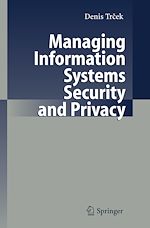 Télécharger le livre :  Managing Information Systems Security and Privacy