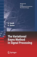 Télécharger le livre :  The Variational Bayes Method in Signal Processing