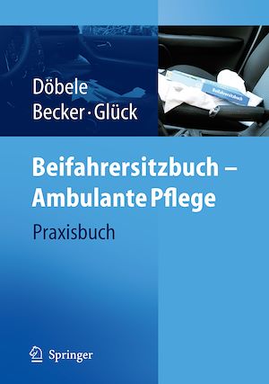 Téléchargez le livre :  Beifahrersitzbuch - Ambulante Pflege