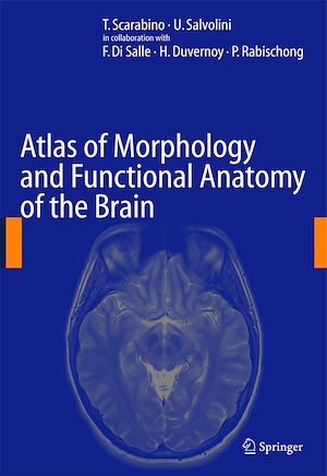 Téléchargez le livre :  Atlas of Morphology and Functional Anatomy of the Brain