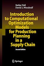 Télécharger le livre :  Introduction to Computational Optimization Models for Production Planning in a Supply Chain